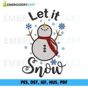 let It Snow Christmas Embroidery design